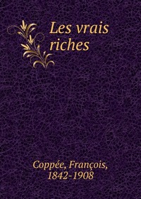 Les vrais riches