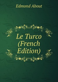 Le Turco (French Edition)