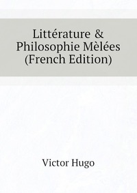 Litterature & Philosophie Melees (French Edition)