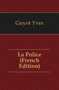 La Police (French Edition)