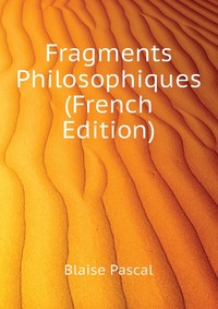 Fragments Philosophiques (French Edition)