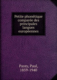 Petite phonetique comparee des principales langues europeennes