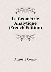 La Geometrie Analytique (French Edition)