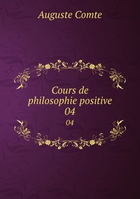 Cours de philosophie positive