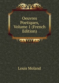 Oeuvres Poetiques, Volume 1 (French Edition)