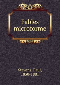 Fables microforme