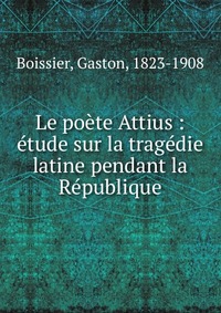 Le poete Attius