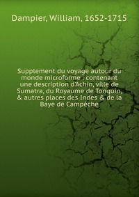 Supplement du voyage autour du monde microforme