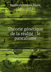 Theorie genetique de la realite