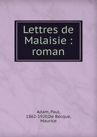 Lettres de Malaisie