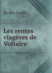 Les rentes viageres de Voltaire