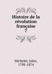 Histoire de la revolution francaise