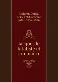 Jacques le fataliste et son maitre