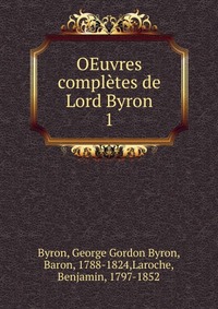 OEuvres completes de Lord Byron