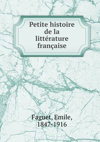 Petite histoire de la litterature francaise