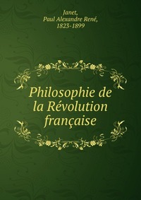 Philosophie de la Revolution francaise