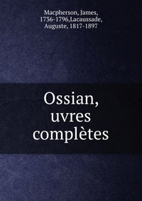 Ossian, uvres completes