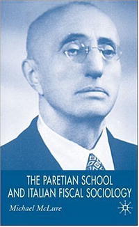 The Paretian School and Italian Fiscal Sociology