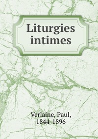 Liturgies intimes