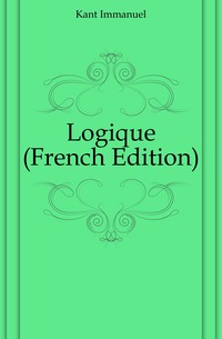 Logique (French Edition)