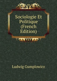 Sociologie Et Politique (French Edition)