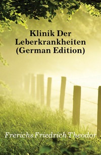 Klinik Der Leberkrankheiten (German Edition)