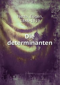 Die determinanten