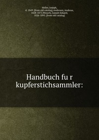 Handbuch fu?r kupferstichsammler