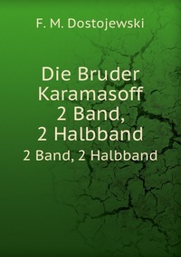 Die Bruder Karamasoff