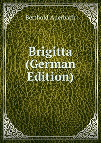 Brigitta (German Edition)