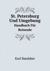 St. Petersburg Und Umgebung