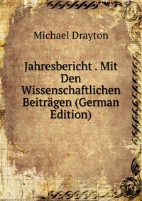 Jahresbericht . Mit Den Wissenschaftlichen Beitragen (German Edition)