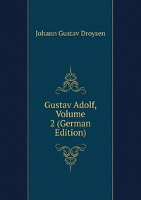 Gustav Adolf, Volume 2 (German Edition)