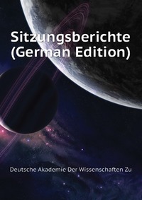 Sitzungsberichte (German Edition)