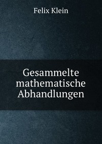 Gesammelte mathematische Abhandlungen