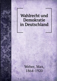 Wahlrecht und Demokratie in Deutschland