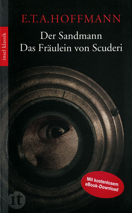 Der Sandmann. Das Fraulein von Scuderi