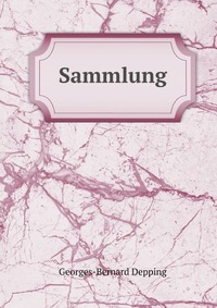 Sammlung