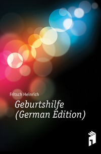 Geburtshilfe (German Edition)