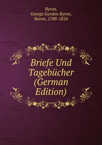 Briefe Und Tagebucher (German Edition)