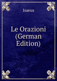 Le Orazioni (German Edition)