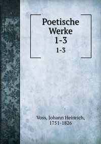 Poetische Werke