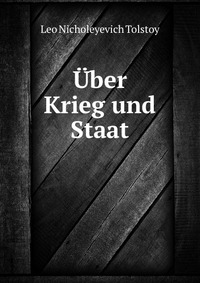 Uber Krieg und Staat