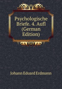 Psychologische Briefe. 4. Aufl (German Edition)