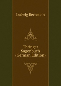 Thringer Sagenbuch (German Edition)