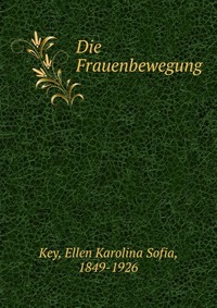 Die Frauenbewegung