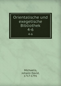 Orientalische und exegetische Bibliothek