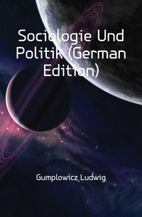 Sociologie Und Politik (German Edition)