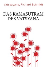 Das Kamasutram des Vatsyana