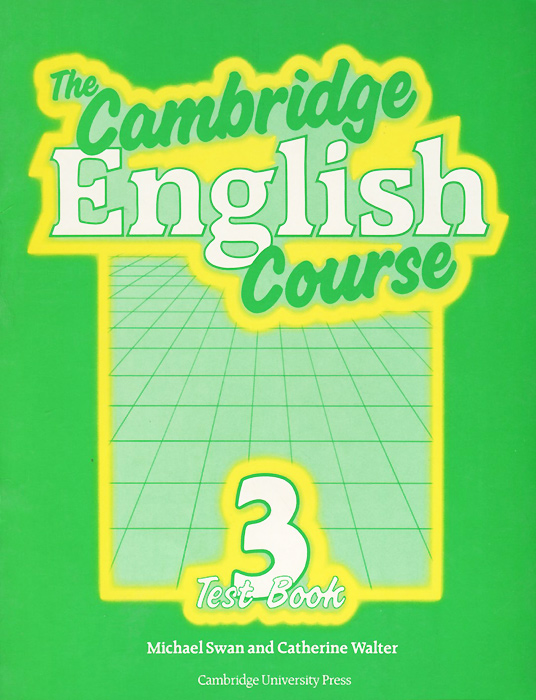 The Cambridge English Course 3 Test book (The Cambridge English Course)